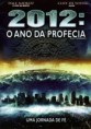 2012 O Ano Da Profecia 